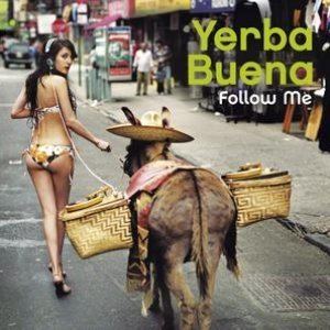 Yerba Buena (band) Yerba Buena Free listening videos concerts stats and photos at
