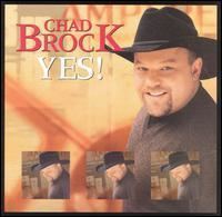 Yes! (Chad Brock album) httpsuploadwikimediaorgwikipediaen444Cha