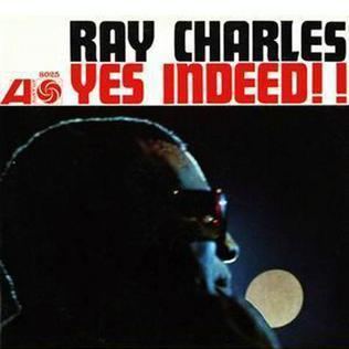 Yes Indeed! (Ray Charles album) httpsuploadwikimediaorgwikipediaenaa7Yes