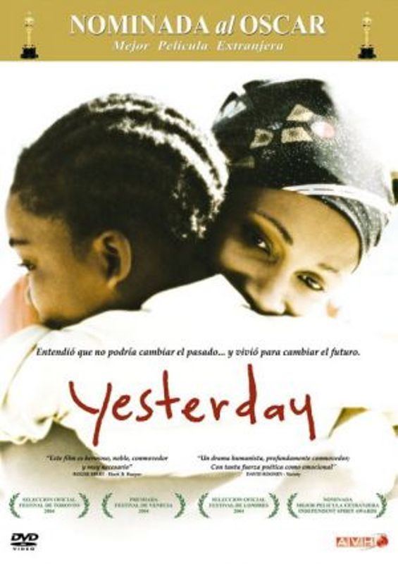 Yesterday (2004 film) Yesterday 2004 Film Director Darryl James Roodt teeterboard