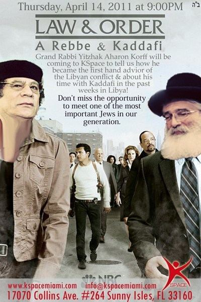 Yitzhak Aharon Korff Kspace Law Order A Rebbe Kaddafi Special guest Grand Rabbi