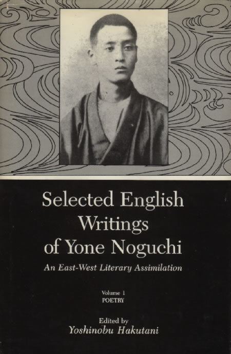 Yone Noguchi D15 Yone Noguchi Japan and EnglishLanguage Verse