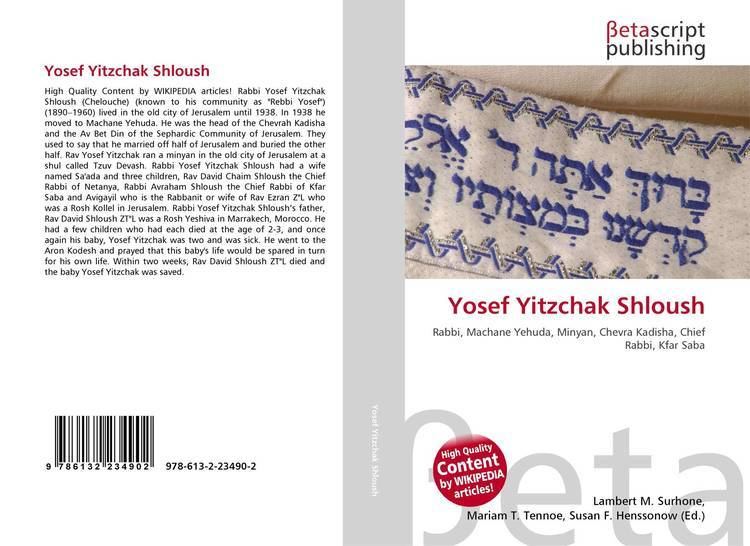 Yosef Yitzchak Shloush Yosef Yitzchak Shloush 9786132234902 613223490X 9786132234902