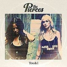 You & I (The Pierces album) httpsuploadwikimediaorgwikipediaenthumb3