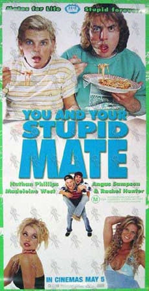 You and Your Stupid Mate YOU AND YOUR STUPID MATE You And Your Stupid Mate Movie Poster