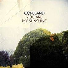 You Are My Sunshine (Copeland album) httpsuploadwikimediaorgwikipediaenthumb5
