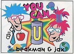 You Can with Beakman and Jax httpsuploadwikimediaorgwikipediaenthumb2
