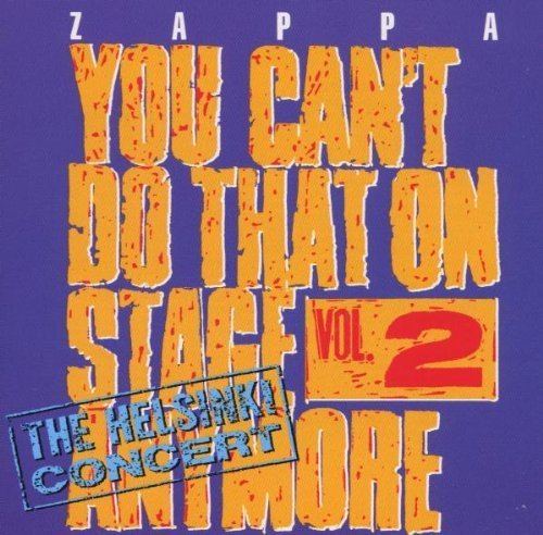 You Can't Do That on Stage Anymore, Vol. 2 httpsimagesnasslimagesamazoncomimagesI6