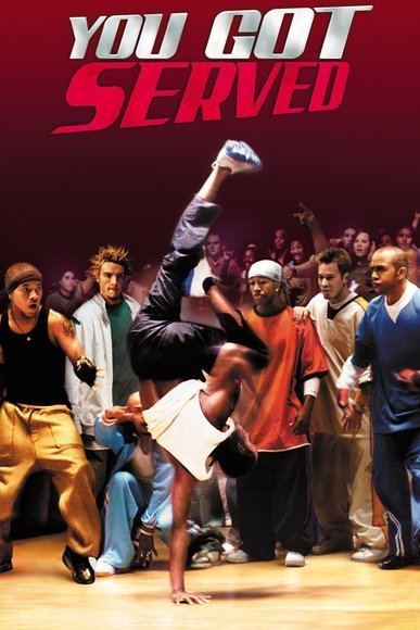 You Got Served You Got Served Sony Pictures