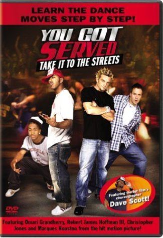 You Got Served Amazoncom You Got Served Take It to the Streets Dance