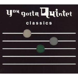 You Gotta Quintet NHK you gotta Quintet classics