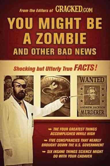 You Might Be a Zombie and Other Bad News t3gstaticcomimagesqtbnANd9GcRYRyc9u7k0KhjXrD