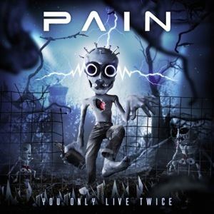 You Only Live Twice (Pain album) httpsuploadwikimediaorgwikipediaenee8PAI
