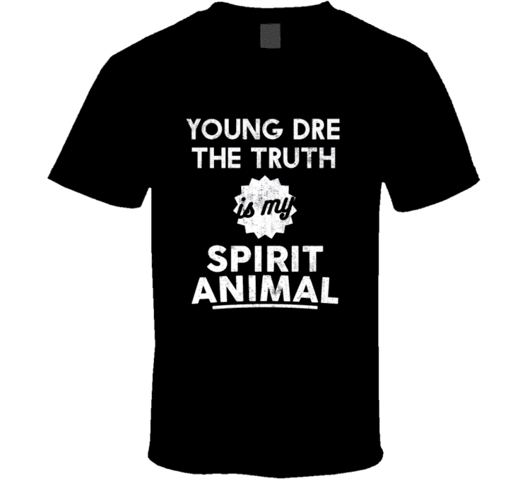 Young Dre the Truth Young Dre The Truth Is My Spirit Animal Rap Hip Hop Music Artist