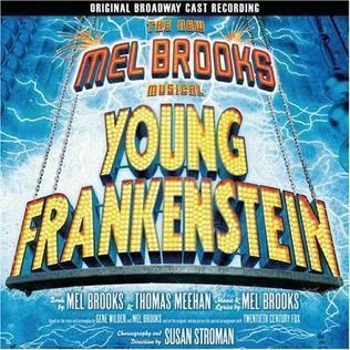 Young Frankenstein (musical) httpsuploadwikimediaorgwikipediaen44bYou