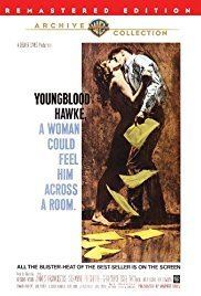 Youngblood Hawke (film) Youngblood Hawke 1964 IMDb