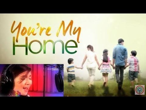 You're My Home (TV series) httpsiytimgcomviiSiLeBSLHUQhqdefaultjpg