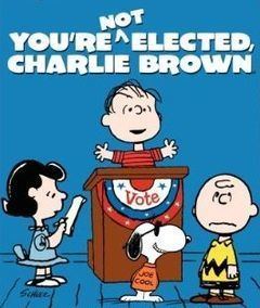 You're Not Elected, Charlie Brown httpsuploadwikimediaorgwikipediaenthumbd