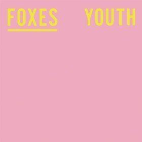 Youth (Foxes song)