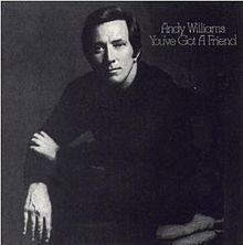 You've Got a Friend (Andy Williams album) httpsuploadwikimediaorgwikipediaenthumbf