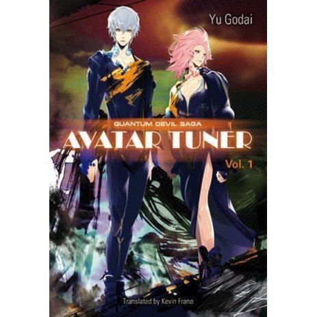 Yu Godai Quantum Devil Saga Avatar Tuner Vol 1 by Yu Godai