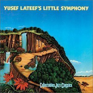 Yusef Lateef's Little Symphony httpsuploadwikimediaorgwikipediaen009Yus