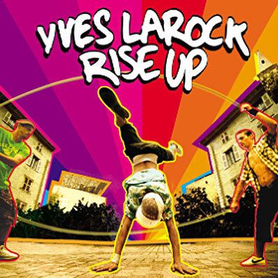Yves Larock ultratopbe Yves Larock Rise Up