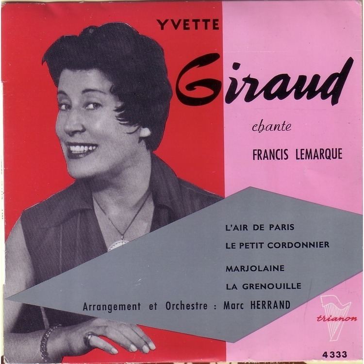 Yvette Giraud Chante Francis Lemarque by YVETTE GIRAUD EP with
