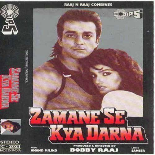 Zamane Se Kya Darna Zamane Se Kya Darna Zamane Se Kya Darna songs Hindi Album Zamane