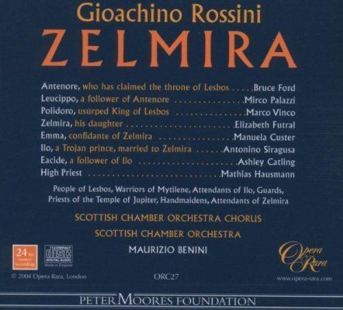 Zelmira Gioachino Rossini Maurizio Benini Scottish Chamber Orchestra