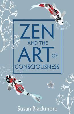 Zen and the Art of Consciousness t3gstaticcomimagesqtbnANd9GcRBq05AENQNPBFt