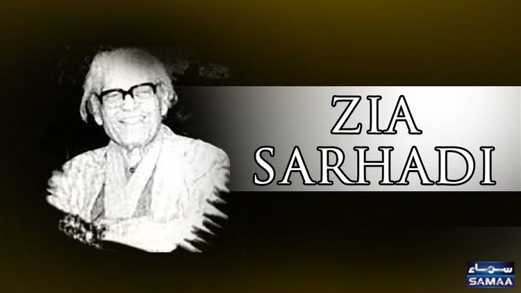 Zia Sarhadi Zia Sarhadi SAMAA TV PakistaniIndian Screenwriter and Director