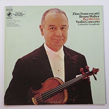 Zino Francescatti Beethoven Bruno Walter Violin Zino Francescatti