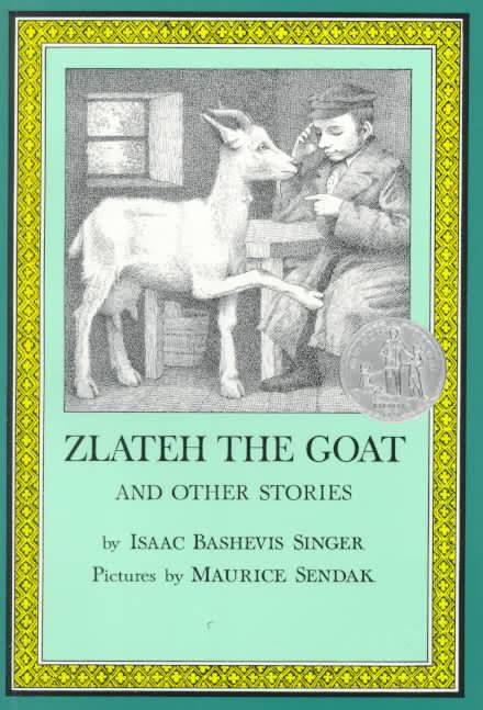Zlateh the Goat and Other Stories t0gstaticcomimagesqtbnANd9GcT747MNktHN3Rwz6