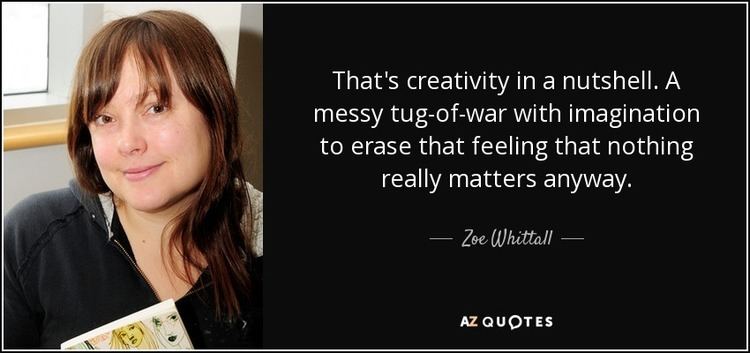 Zoe Whittall QUOTES BY ZOE WHITTALL AZ Quotes