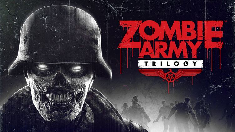 Zombie Army Trilogy Zombie Army Trilogy