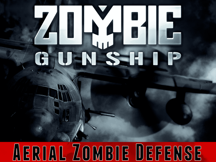 Zombie Gunship httpslh6ggphtcomfnBPRn2vEKD6BYAwsSdZeFJNMdt