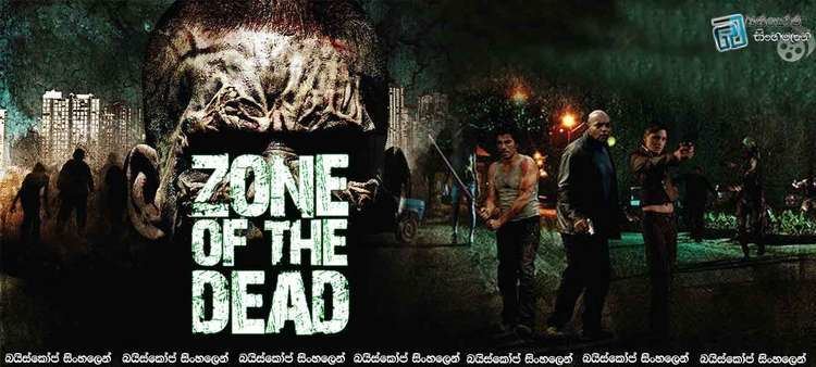 Zone of the Dead Zone of the Dead 2009 with Sinhala Subtitles