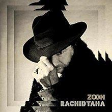 Zoom (Rachid Taha album) httpsuploadwikimediaorgwikipediaenthumbd