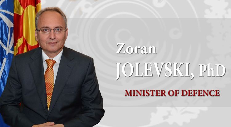 Zoran Jolevski Minister of Defence of the Republic of Macedonia