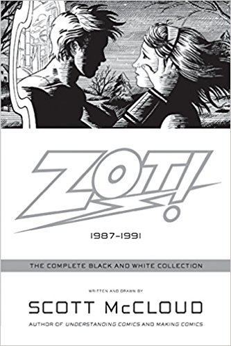 Zot! Zot The Complete Black and White Collection 19871991 Scott