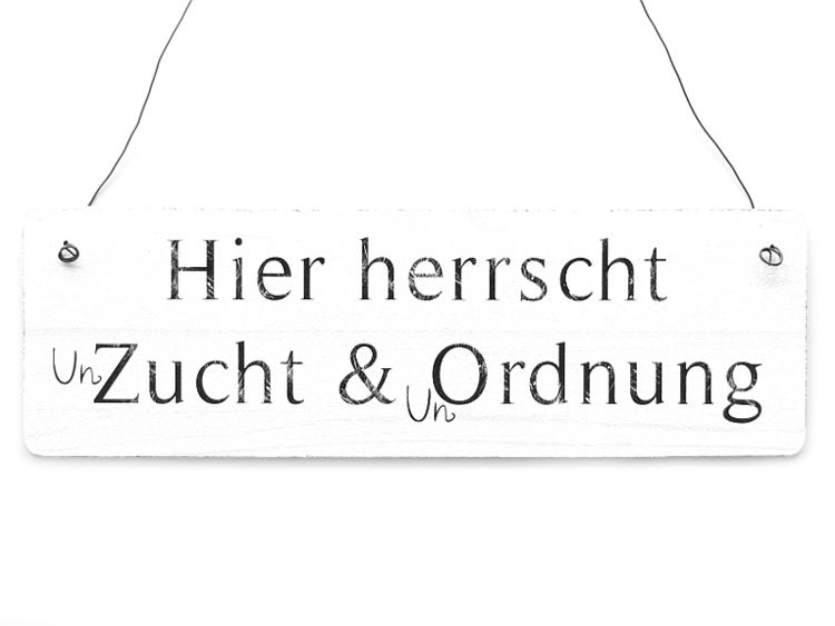 Zucht und Ordnung Shabby Vintage Schild Trschild Dekoschild HIER HERRSCHT ZUCHT U