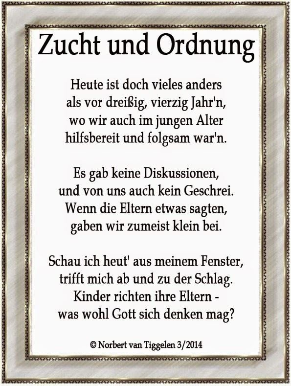 Zucht und Ordnung Zucht und Ordnungquot wenn mir meine Eltern oder Groeltern immer