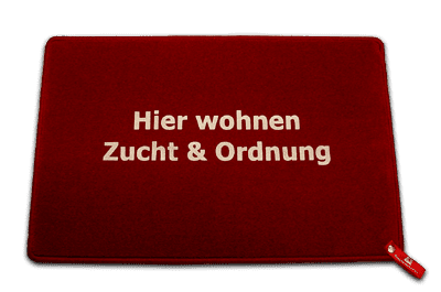 Zucht und Ordnung Hier wohnen Zucht und Ordnung dreckstckchende Wir gestalten
