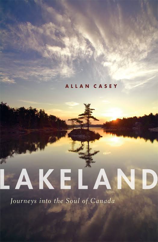 Lakeland: Journeys into the Soul of Canada t2gstaticcomimagesqtbnANd9GcTOshfX5SYEYP5wAs